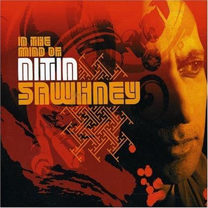 Nitin Sawhney - In The Mind Of Nitin Sawhney
