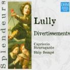 Skip Sempe & Jean Baptiste Lully (1632-1687) - Splend - Divertissements
