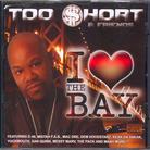 TOO $HORT - I Love The Bay
