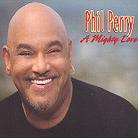 Phil Perry - A Mighty Love