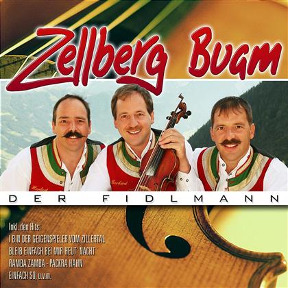 Zellberg Buam - Der Fidlmann