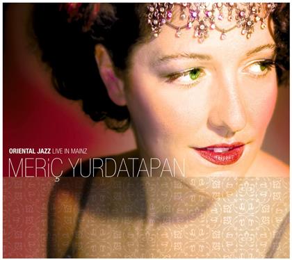 Meric Yurdatapan - Oriental Jazz Live In Mainz