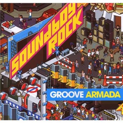 Groove Armada - Soundboy Rock