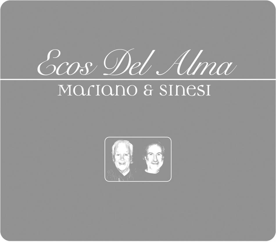 Mariano & Sinesi - Ecos Del Alma