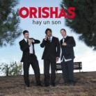 Orishas - Hay Un Son