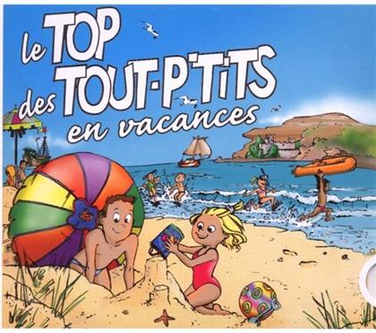 Le Top Des Tout P'tits - En Vacances - Slidepack