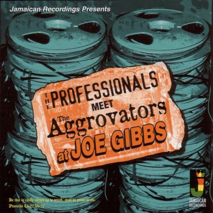 The Professionals - Meet The Aggrovators At Joe Gi