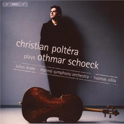 Christian Poltéra & Schoeck - Werke Für Cello