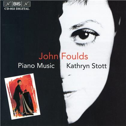 Stott & John Foulds (1880-1939) - Piano Music