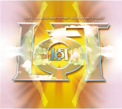 Loft - Summer Summer