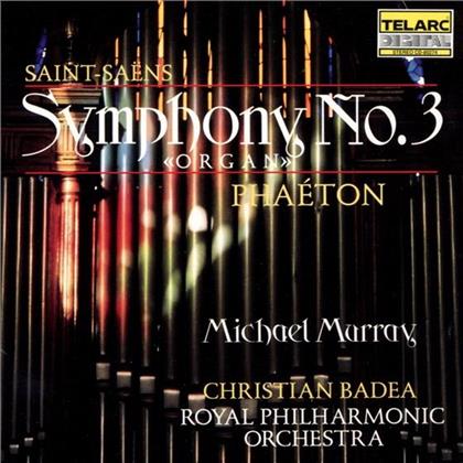 Michael Murray & Camille Saint-Saëns (1835-1921) - Sinfonie Nr 3/Phaeton