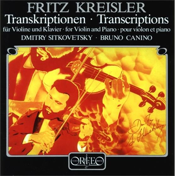 Sitkovetsky/Canino & Kreisler - Transkriptionen