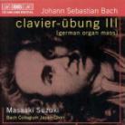 Masaaki Suzuki & Johann Sebastian Bach (1685-1750) - Orgelmesse(Clavier-Uebung 3)