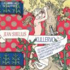 Paasikivi/Laukka & Jean Sibelius (1865-1957) - Kullervo