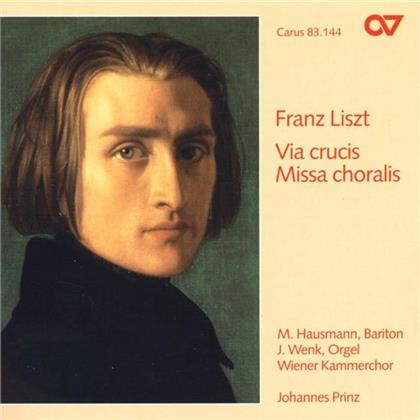 Hausmann/Wenk & Liszt - Missa Choralis/Via Crucis