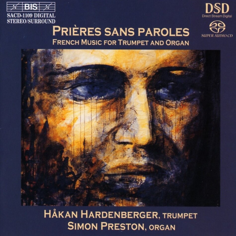 Hardenberger Hakan / Preston & Diverse Tromp+Orgel - Prieres Sans Paroles SACD