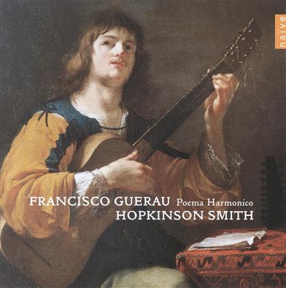 Hopkinson Smith & Guerau - Poema Harmonico