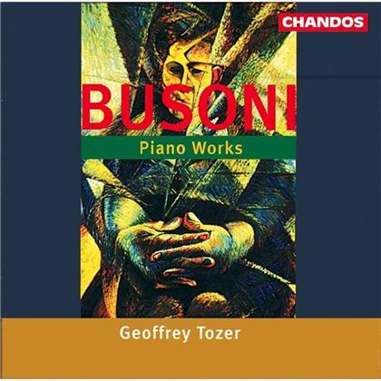 Geoffrey Tozer & Ferruccio Busoni (1866-1924) - Piano Works
