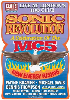MC5 - Sonic revolution: Celebration of the MC5