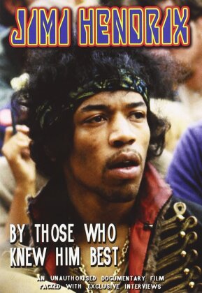 Jimi Hendrix - By those who knew him best (Inofficial)