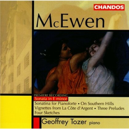 Geoffrey Tozer & Mcewen - Piano Sonatas In E & G / On So