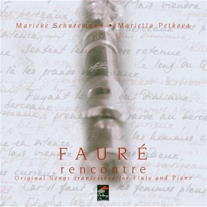 Schneemann/Petkova M & Faure - Songs (Arr.Flöte+Klavier)