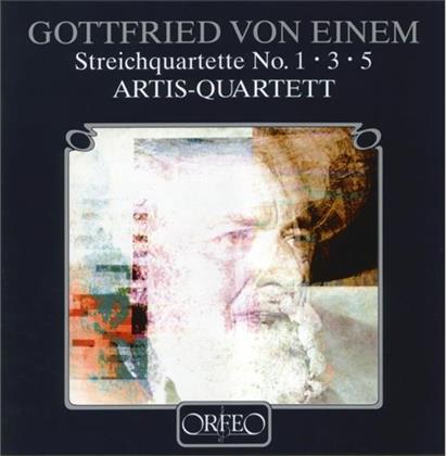 Artis Quartett & Von Einem - Streichquartette 1&3&5
