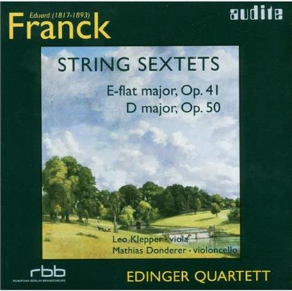 Edinger-Quartett & Eduard Franck (1817-1893) - Streichsextette