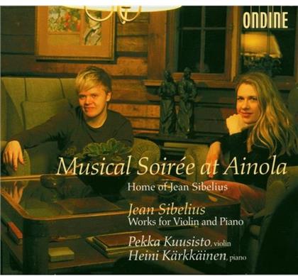 Kuusisto/Kärkkäinen & Jean Sibelius (1865-1957) - Werke Für Violine Und Klavier