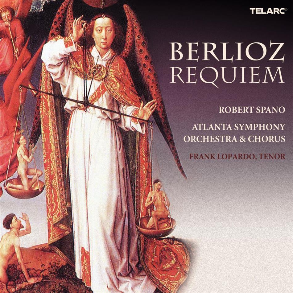 Frank Lopardo & Berlioz - Requiem SACD