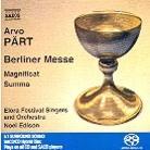 Elora Festival Singe & Arvo Pärt (*1935) - Berliner Messe/Magnificat Summ (SACD)
