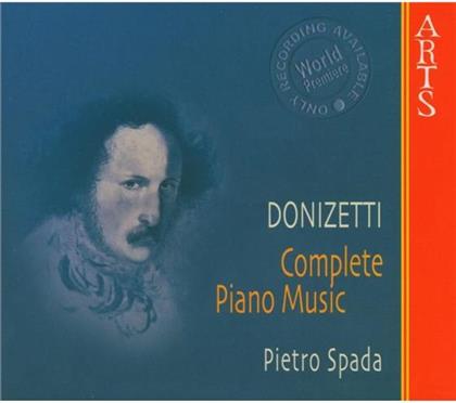 Spada & Gaetano Donizetti (1797-1848) - Klaviermusik Komplett