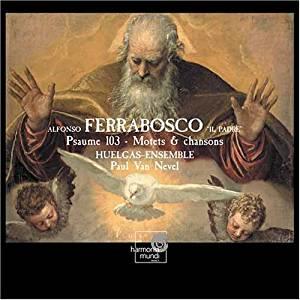 Huelgas Ensemble & Ferrabosco - Psalm 103/Motetten+Chansons