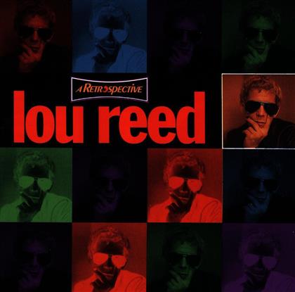 Lou Reed - A Retrospective