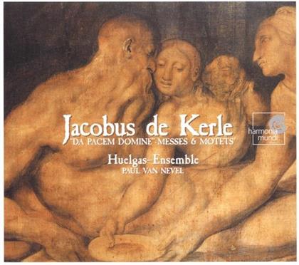 Nevel Paul Van / Huelgas Ensemble & Jacobus de Kerle - Da Pacem Domine (Messen+Mottet)