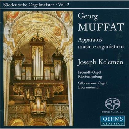 Joseph Kelemen & Muffat - Apparatus Musico-Organisticus (SACD)