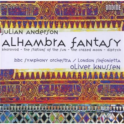 Knussen Oliver / Bbc /London Sinfonietta & Julian Anderson - Alhambra Fantasy