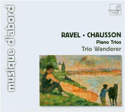 Trio Wanderer & Ravel/Chausson - Klaviertrios