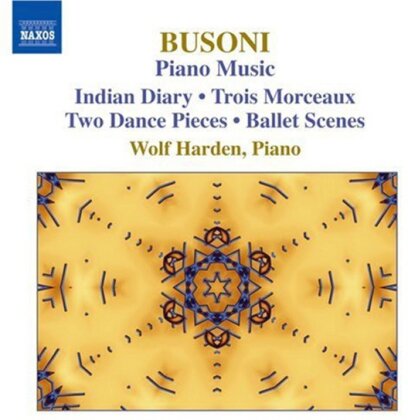 Wolf Harden & Ferruccio Busoni (1866-1924) - Klaviermusik/Bach-Transkript.