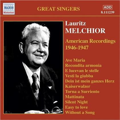 Lauritz Melchior & Diverse Gesang - American Recordings 1946-7