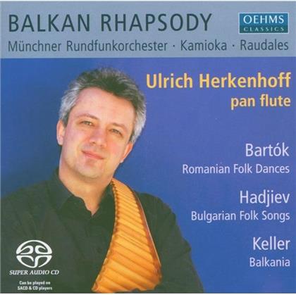 Ulrich Herkenhoff & Bartok/Hadjev/Herken - Balkan Rhapsody (Panflöte) (SACD)