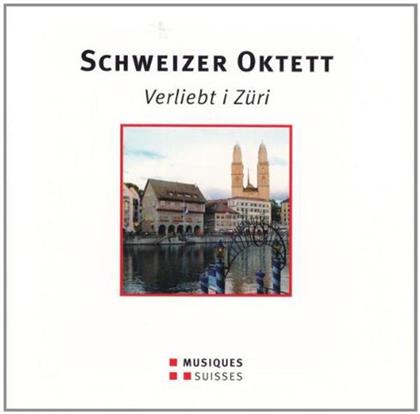 Schweizer Oktett & Fabian Müller - Verliebt I Züri