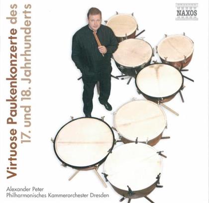--- & Diverse/Kammermusik - Paukenkonzerte D 17.+18 Jahrhu