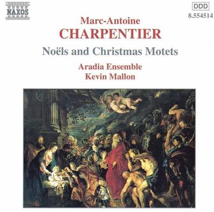Aradia Ensemble & Marc-Antoine Charpentier (1636-1704) - Noels U.Weihn.Motetten