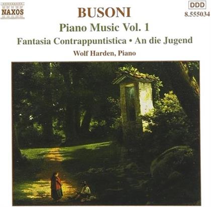 Wolf Harden & Ferruccio Busoni (1866-1924) - Klavierwerke Vol 1