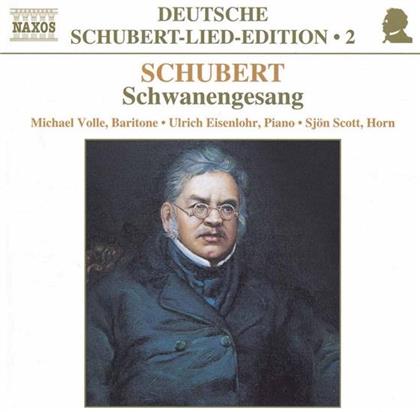 Volle/Eisenlohr & Franz Schubert (1797-1828) - Schwanengesang