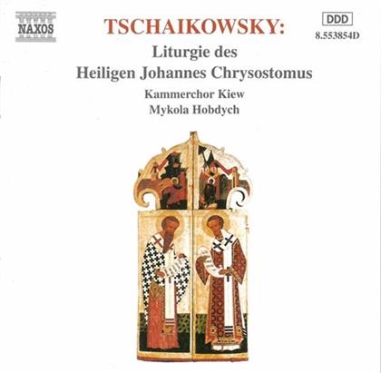 Kiewer Kammerchor & Peter Iljitsch Tschaikowsky (1840-1893) - Liturgie Hl.Chrisostomos