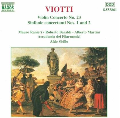 Ranieri/Baraldi & Giovanni Battista Viotti (1755-1824) - Violinkonz.23/Sinf.Concertante