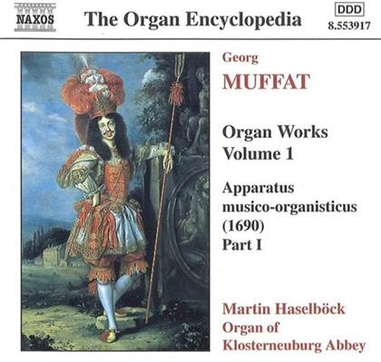 Haselböck & Muffat - Orgelwerke Vol.1