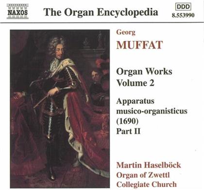 Haselböck & Muffat - Orgelwerke Vol.2